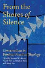 9780334060963-0334060966-From the Shores of Silence: Conversations in Feminist Practical Theology