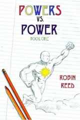 9780615261119-0615261116-Powers vs Power Book One