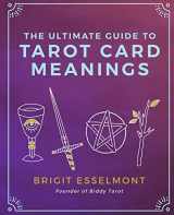 9781542993401-1542993407-The Ultimate Guide to Tarot Card Meanings