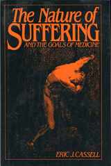 9780195052220-0195052226-The Nature of Suffering and the Goals of Medicine