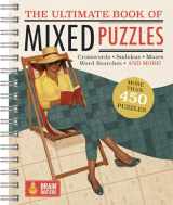 9781646380169-1646380169-The Ultimate Book of Mixed Puzzles: More than 450 Puzzles for Adults Including Word Searches, Crosswords, Sudoku, Mazes and More! (Part of the Brain Busters Puzzle Collection)