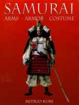 9780785822080-0785822089-Samurai: Arms, Armor, Costume