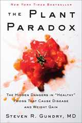 9780062427137-006242713X-The Plant Paradox: The Hidden Dangers in "Healthy" Foods That Cause Disease and Weight Gain (The Plant Paradox, 1)