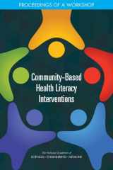 9780309466677-0309466679-Community-Based Health Literacy Interventions: Proceedings of a Workshop