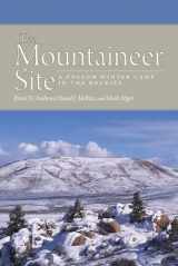 9781646423095-1646423097-The Mountaineer Site: A Folsom Winter Camp in the Rockies