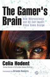 9781498775502-1498775500-The Gamer's Brain: How Neuroscience and UX Can Impact Video Game Design