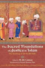 9781933316260-1933316268-The Sacred Foundations of Justice in Islam: The Teachings of 'Ali ibn Abi Talib (Perennial Philosophy)