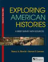 9780312410018-0312410018-Exploring American Histories, Volume 2: A Brief Survey with Sources