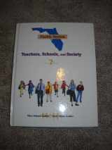 9780073306612-0073306614-Teacher, Schools, and Society--Florida Edition (Florida Version, 7th Edition)