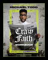 9780310154372-0310154375-Crazy Faith Workbook: It’s Only Crazy Until It Happens