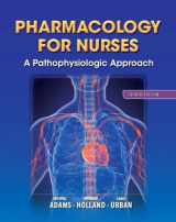 9780133439359-0133439356-Pharmacology for Nurses: A Pathophysiologic Approach Plus New Mynursinglab with Pearson Etext (24-Month Access) -- Access Card Package