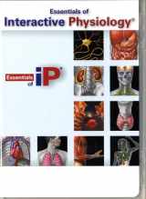9780321696076-0321696077-Essentials of Interactive Physiology Essentials of Human Anatomy and Physiology