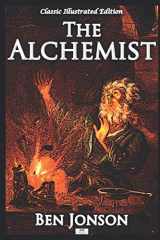 9781688091160-1688091165-The Alchemist (Classic Illustrated Edition)