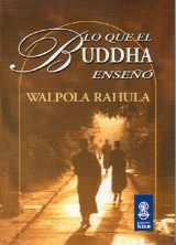 9789501710076-9501710076-Lo que el Buddha enseno (Sadhana) (Spanish Edition)