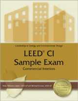 9781591261285-1591261287-LEED® CI Sample Exam: Commercial Interiors