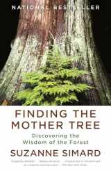 9780525565994-052556599X-Finding the Mother Tree: Discovering the Wisdom of the Forest