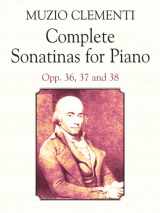 9780486418834-0486418839-Complete Sonatinas for Piano: Opp. 36, 37 and 38 (Dover Music for Piano)
