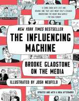9780393541571-0393541576-The Influencing Machine: Brooke Gladstone on the Media
