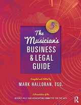 9781138672970-1138672971-The Musician's Business and Legal Guide