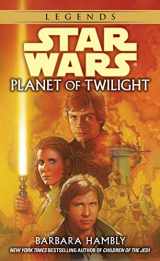9780553575170-0553575171-Planet of Twilight (Star Wars)