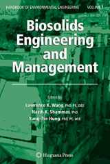 9781588298614-1588298612-Biosolids Engineering and Management (Handbook of Environmental Engineering, 7)