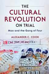 9780521135290-052113529X-The Cultural Revolution on Trial: Mao and the Gang of Four (Studies of the Weatherhead East Asian Institute, Columbia University)