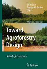 9781402065712-140206571X-Toward Agroforestry Design: An Ecological Approach (Advances in Agroforestry, 4)