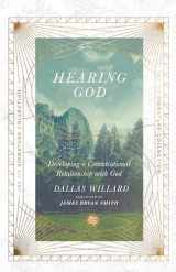 9780830848515-0830848517-Hearing God: Developing a Conversational Relationship with God (The IVP Signature Collection)
