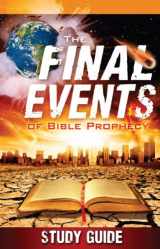 9781580192910-1580192912-The Final Events of Bible Prophecy