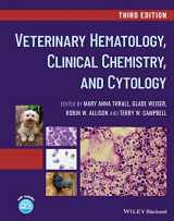 9781119286400-1119286409-Veterinary Hematology, Clinical Chemistry, and Cytology