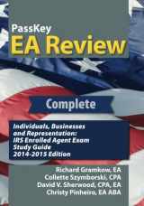 9781935664291-1935664298-PassKey EA Review Complete: Individuals, Businesses, and Representation: IRS Enrolled Agent Exam Study Guide 2014-2015 Edition
