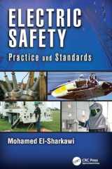 9781138073999-1138073997-Electric Safety: Practice and Standards