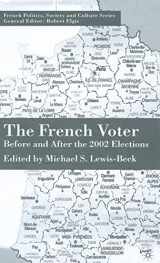 9780333994191-0333994191-The French Voter: Before and After the 2002 Elections (French Politics, Society and Culture)