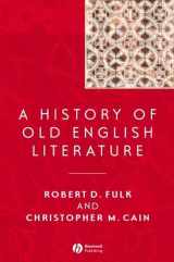 9780631223979-0631223975-A History of Old English Literature (Blackwell History of Literature)