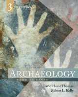 9780495008583-0495008583-Archaeology: Down to Earth, 3rd edition