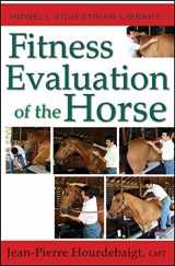 9780470192290-0470192291-Fitness Evaluation of the Horse (Howell Equestrian Library)