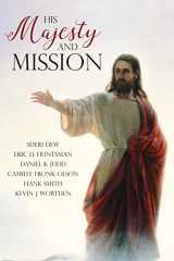 9781944394127-1944394125-His Majesty and Mission