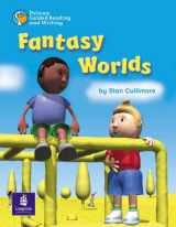 9780582789968-0582789966-Pelican Guided Reading and Writing Year 1: Fantasy Worlds (Penguin Guided Reading and Writing)