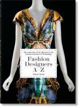 9783836587563-3836587564-Fashion Designers A-Z: The Collection of the Museum at the Fashion Institute of Technology