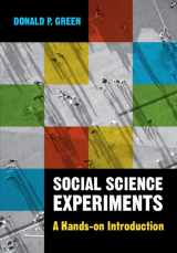 9781009186971-1009186973-Social Science Experiments: A Hands-on Introduction