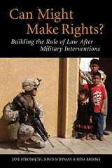 9780521678018-0521678013-Can Might Make Rights?: Building the Rule of Law after Military Interventions