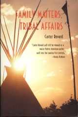 9780816518432-0816518432-Family Matters, Tribal Affairs (Sun Tracks)