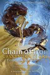 9781481431903-1481431900-Chain of Iron (2) (The Last Hours)