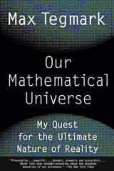 9780307744258-0307744256-Our Mathematical Universe: My Quest for the Ultimate Nature of Reality