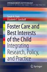 9783030411459-3030411451-Foster Care and Best Interests of the Child: Integrating Research, Policy, and Practice (Advances in Child and Family Policy and Practice)