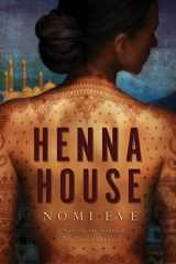9781476740270-1476740275-Henna House: A Novel