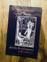 9781572160156-1572160152-Scandinavian Ghost Stories and Other Tales of the Supernatural