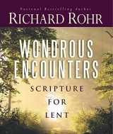 9780867169874-0867169877-Wondrous Encounters: Scripture for Lent