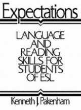 9780132944144-0132944146-Expectations: Language and Reading Skills for Students of Esl