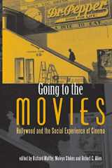 9780859898126-0859898121-Going to the Movies: Hollywood and the Social Experience of the Cinema (Exeter Studies in Film History)